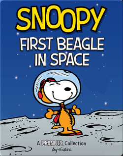 Snoopy: First Beagle In Space