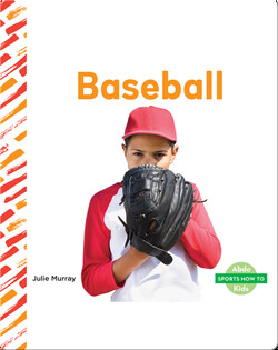 Sports How To: Baseball