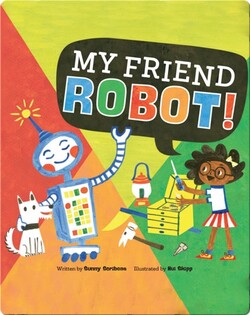My Friend Robot!