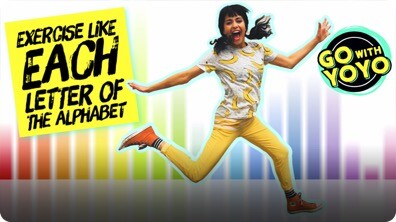 Go With YOYO: Move Like Each Letter of the Alphabet