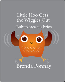 Little Hoo Gets the Wiggles Out / Buhito saca sus bríos