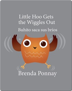 Little Hoo Gets the Wiggles Out / Buhito saca sus bríos