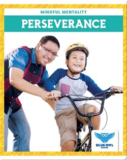 Mindful Mentality: Perseverance