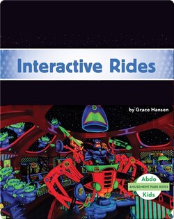 Amusement Park Rides: Interactive Rides