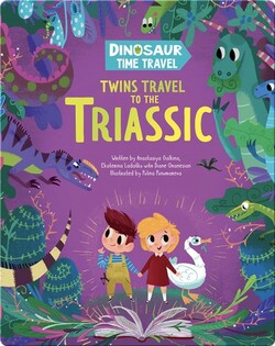 Twins Travel to the Triassic