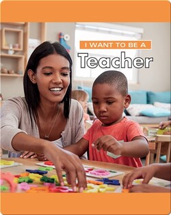 I Want To Be A Teacher