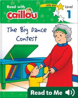 Caillou: The Big Dance Contest