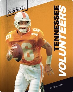 Inside College Football: Tennessee Volunteers