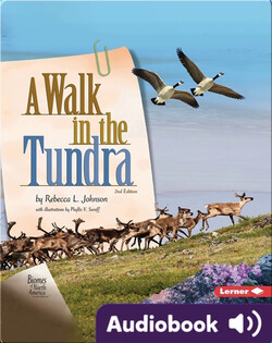 Biomes of North America: A Walk in the Tundra, 2nd Edition