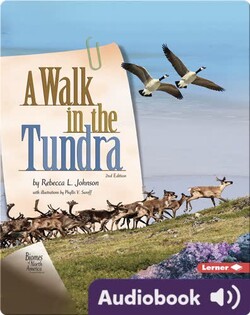 Biomes of North America: A Walk in the Tundra, 2nd Edition