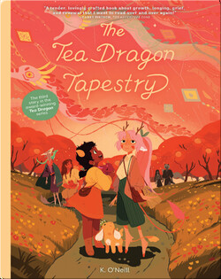 The Tea Dragon Tapestry