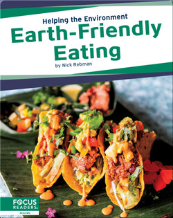 Helping the Environment: Earth-Friendly Eating