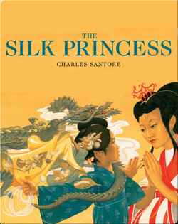 The Silk Princess: The Classic Edition