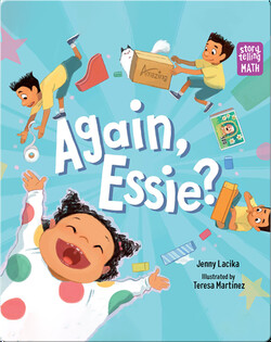 Storytelling Math: Again, Essie?