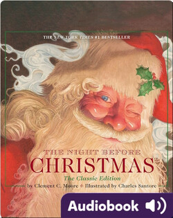 The Night Before Christmas: The Classic Edition