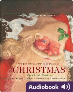 The Night Before Christmas: The Classic Edition