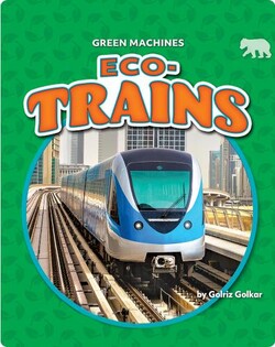 Green Machines: Eco-Trains