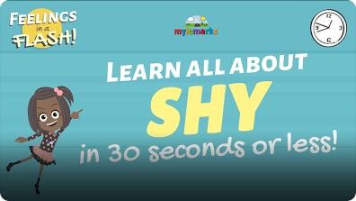 Feelings in a Flash!: Shy