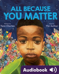 All Because You Matter