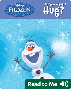 Frozen: Do You Want a Hug?
