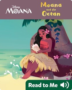 Moana and the Ocean