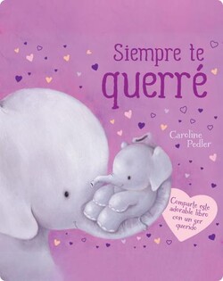 Siempre Te Querré