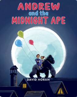 Andrew and the Midnight Ape