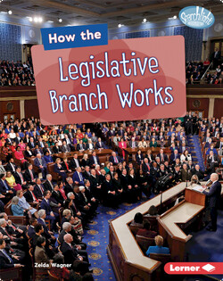 How the Legislative Branch Works