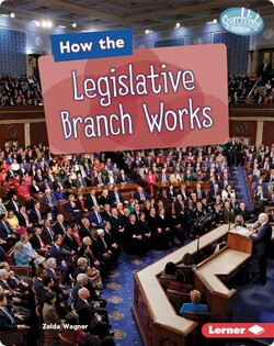 How the Legislative Branch Works