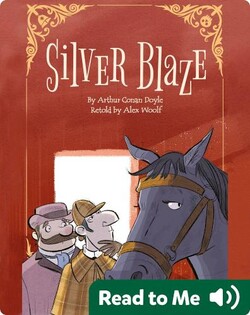 Sherlock Holmes: Silver Blaze