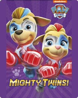 PAW Patrol: Mighty Twins!