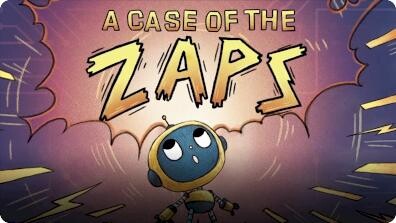 A Case of the Zaps