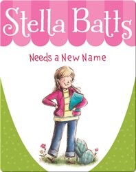 Stella Batts Needs a New Name