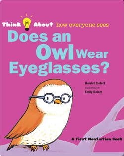 Does An Owl Wear Eyeglasses?