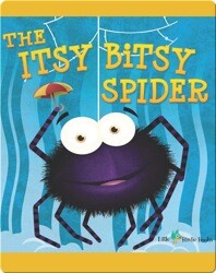 The Itsy Bitsy Spider