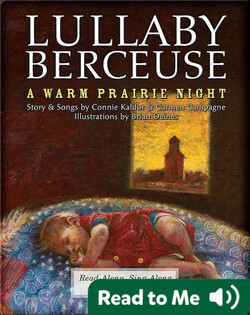 Lullaby-Berceuse: A Warm Prairie Night