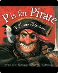 P is for Pirate: A Pirate Alphabet