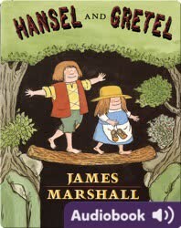 Hansel and Gretel