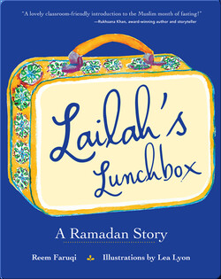 Lailah's Lunchbox: A Ramadan Story