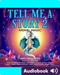 Tell Me A Story 2: Animal Magic