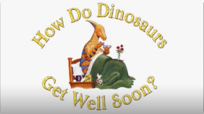 How Do Dinosaurs Get Well Soon?