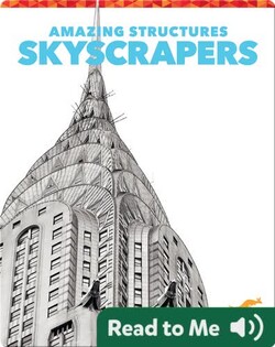 Amazing Structures: Skyscrapers