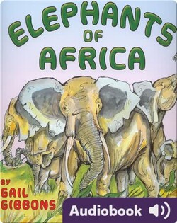 Elephants of Africa