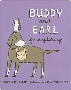 Buddy and Earl Go Exploring