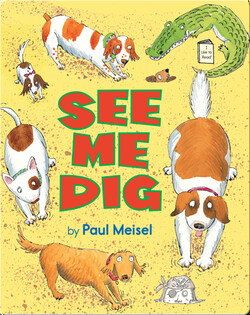 See Me Dig