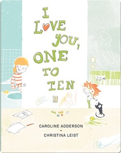 I Love You, One to Ten