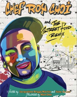Chef Roy Choi and the Street Food Remix