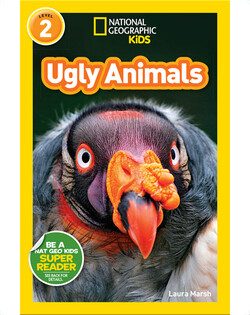 National Geographic Readers: Ugly Animals