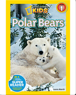 National Geographic Readers: Polar Bears