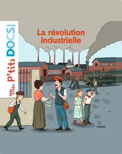 La révolution industrielle